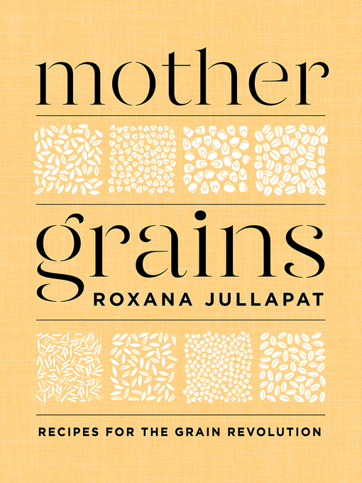 Roxana Jullapat创作的Mother Grains作品的详细信息 - 可供借阅